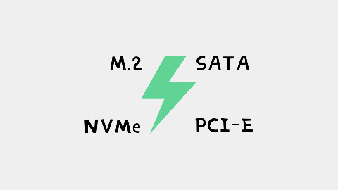 M.2、SATA、PCI-E、NVMe都是啥?看看这个就知道了